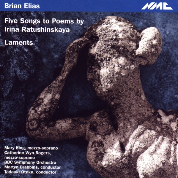 Brian Elias • 5 Songs to Poems by Irina Ratushinskaya CD