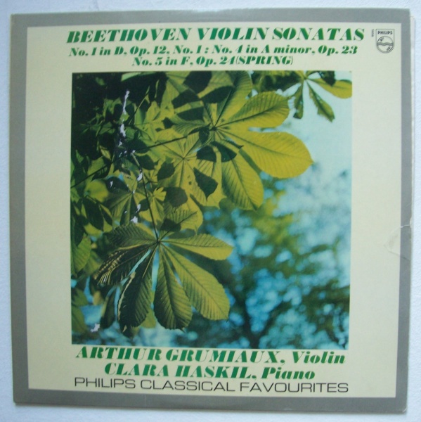 Beethoven (1770-1827) • Violin Sonatas LP • Clara Haskil & Arthur Grumiaux