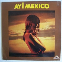 Ay! Mexico LP