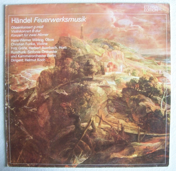 Georg Friedrich Händel (1685-1759) • Feuerwerksmusik LP