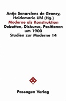 Moderne als Konstruktion • Debatten, Diskurse,...