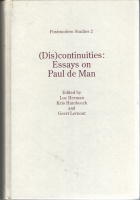 (Dis)continuities: Essays on Paul de Man