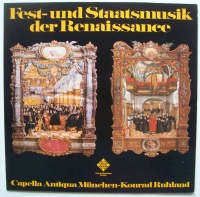 Fest- und Staatsmusik der Renaissance LP