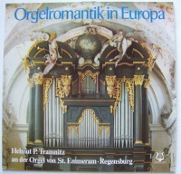 Orgelromantik in Europa LP