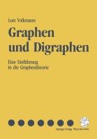 Lutz Volkmann • Graphen und Digraphen