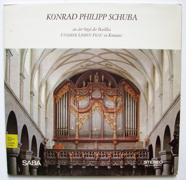 Konrad Philipp Schuba an der Orgel der Basilika Unserer Lieben Frau zu Konstanz LP