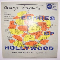 George Feyer • Echoes of Hollywood 10"