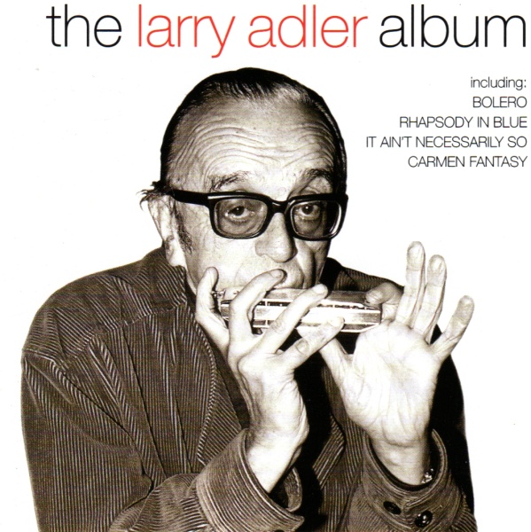The Larry Adler Album CD