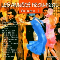 Les Années Frou Frou Volume 1 CD