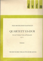 Felix Mendelssohn-Bartholdy (1809-1847) • Quartett...
