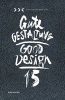 Gute Gestaltung • Good Design #15