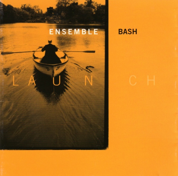 Ensemble Bash • Launch CD