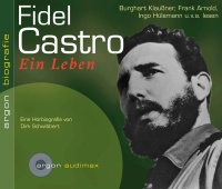 Fidel Castro • Ein Leben CD