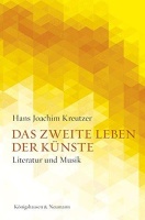 Hans Joachim Kreutzer • Das zweite Leben der...