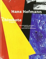 Hans Hofmann • The Chimbote Project