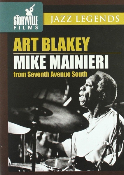 Art Blakey - Mike Mainieri • From Seventh Avenue South DVD