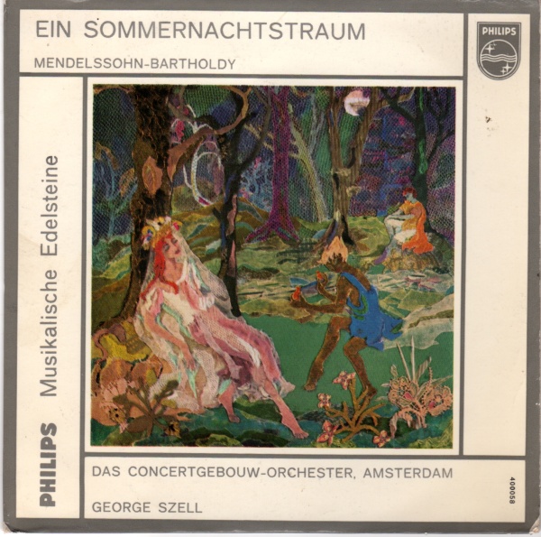 Felix Mendelssohn-Bartholdy (1809-1847) • Ein Sommernachtstraum 7" • George Szell