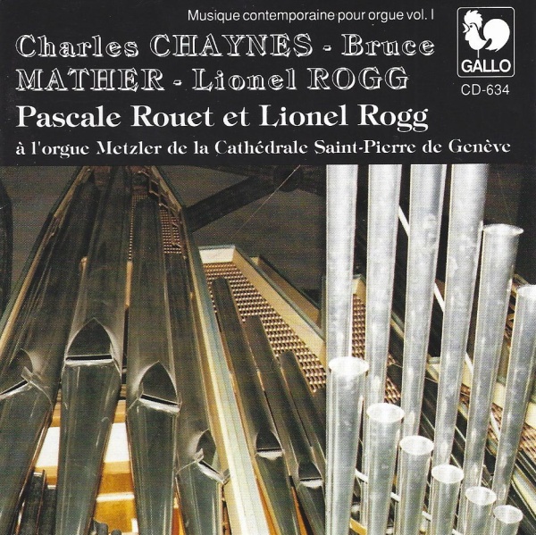 Pascale Rouet & Lionel Rogg • Chaynes, Mather, Rogg CD