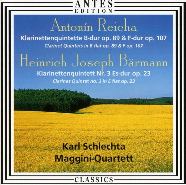 Antonin Reicha - Heinrich Joseph Bärmann • Klarinettenquintette CD