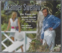 Iskander Swetlov • Der Traum der 1. Nacht Maxi-CD