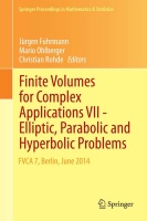 Finite Volumes for Complex Applications VII - Elliptic, Parabolic and Hyperbolic Problems