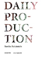Sascha Reichstein • Daily Production