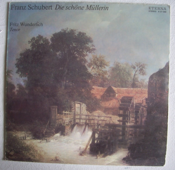 ranz Schubert (1797-1828) • Die schöne Müllerin LP • Fritz Wunderlich