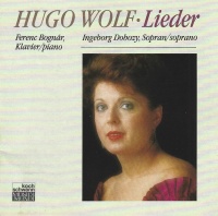 Ingeborg Dobozy: Hugo Wolf (1860-1903) • Lieder CD