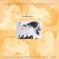 Alliage Quartett • Saxophone classique Vol. 1 CD