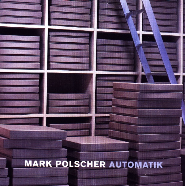 Mark Polscher • Automatik CD