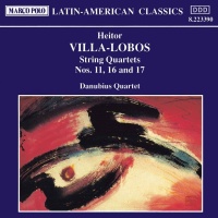 Heitor Villa-Lobos (1887-1959) • String Quartets 11, 16 and 17 CD