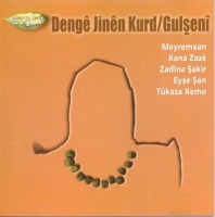 Dengê Jinên Kurd • Gulsenî CD