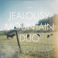 Jealousy Mountain Duo • No. 1 CD