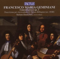 Francesco Geminiani (1687-1762) • Concerti grossi op. 3 CD