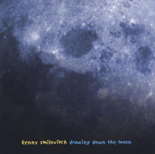 Kenny Smilovitch • Drawing down the Moon CD