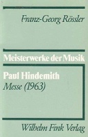 Franz-Georg Rössler • Paul Hindemith - Messe...