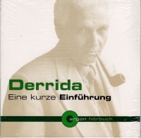 Jacques Derrida • Eine kurze Einführung CD