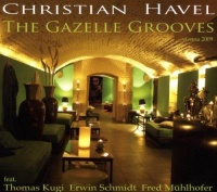 Christian Havel • The Gazelle Grooves CD