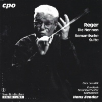 Hans Zender: Max Reger (1873-1916) • Die Nonnen CD