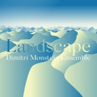 Dimitri Monstein Ensemble • Landscape CD