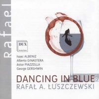 Raphael A. Lustchevsky • Dancing in Blue CD