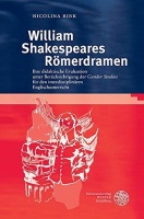 Nicolina Rink • William Shakespeares Römerdramen
