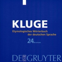 Kluge • Etymologisches Wörterbuch der deutschen...