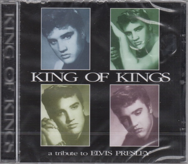 King of Kings • A Tribute to Elvis Presley CD