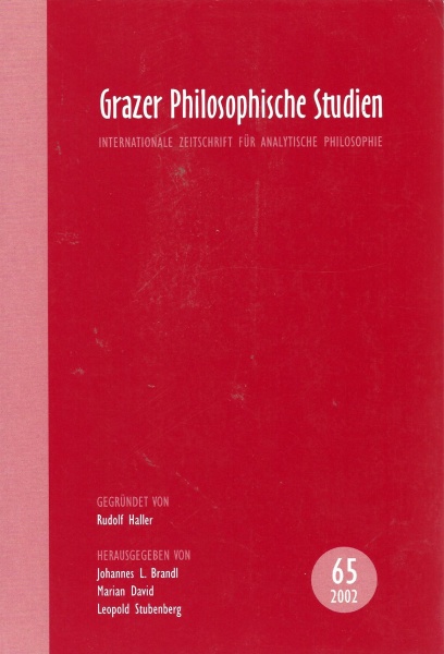 Grazer philosophische Studien • International Zeitschrift für analytische Philosophie 65 / 2002
