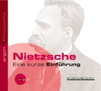 Nietzsche • Eine kurze Einführung CD
