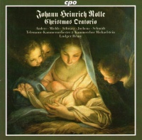 Johann Heinrich Rolle (1716-1785) • Christmas Oratorio CD