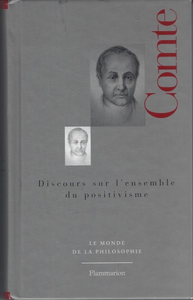 Auguste Comte • Discours sur lensemble du positivisme