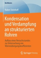 Ruben Steinhoff • Kondensation und Verdampfung an strukturierten Rohren