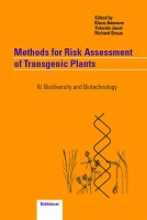 Methods for Risk Assessment of Transgenic Plants •...